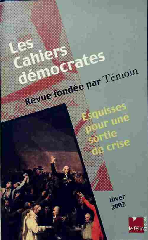 Livrenpoche : Esquisses pour une sortie de crise - Collectif - Livre
