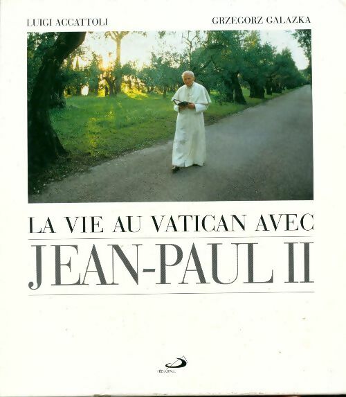 Livrenpoche : La vie au Vatican avec Jean-Paul II - Luigi Accatoli - Livre