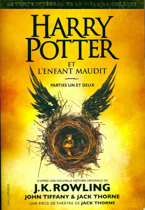 Harry potter et l'enfant maudit Tomes I et II - Joanne K. Rowling -  Gallimard Jeunesse GF - Livre