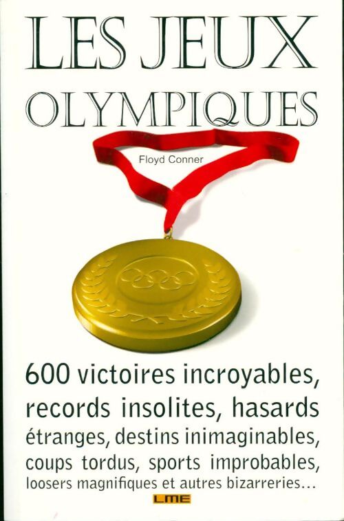 Livrenpoche : Les jeux olympiques - Floyd Conner - Livre