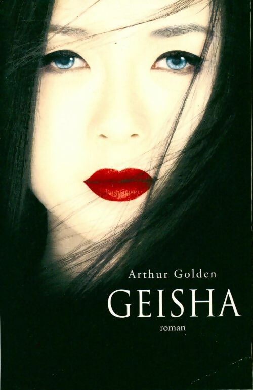 Livrenpoche : Geisha - Arthur Golden - Livre