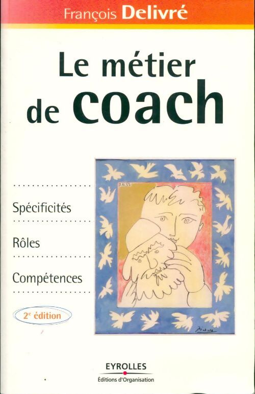Le métier de coach - François Delivré - Livre