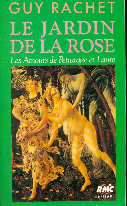 Livrenpoche : Jardin de la rose - Guy Rachet - Livre