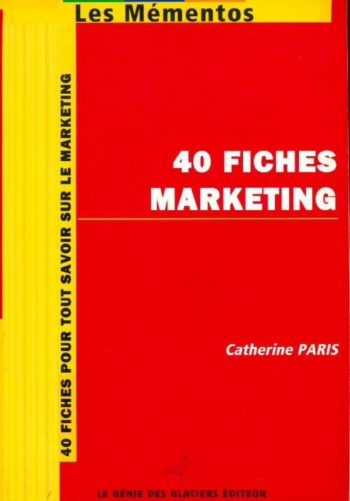 Livrenpoche : 40 Fiches marketing - Catherine Paris - Livre