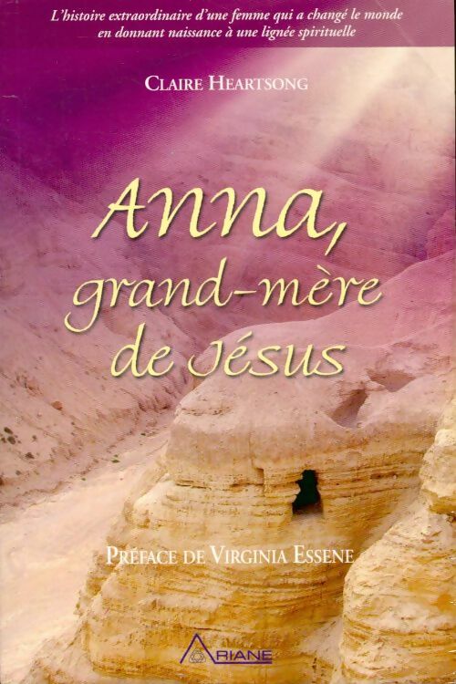 Livrenpoche : Anna, grand-mère de Jésus - Claire Heartsong - Livre
