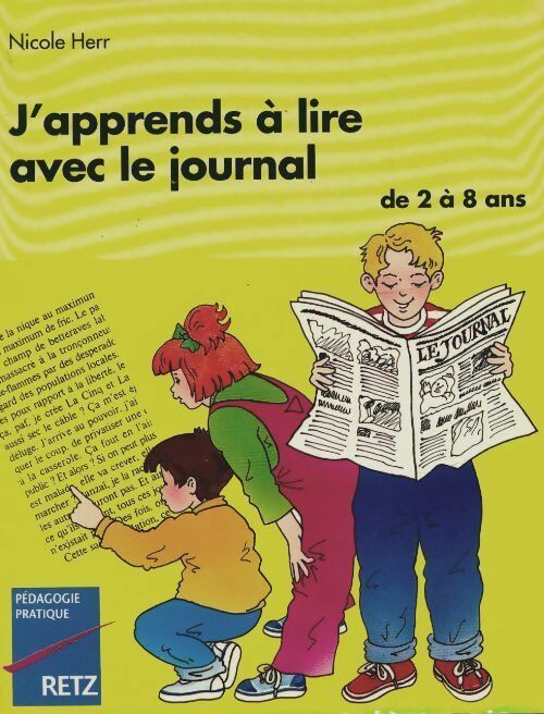 Livrenpoche : J'apprends à lire avec le journal de 2 à 8 ans - Nicole Herr - Livre