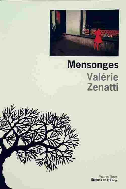 Livrenpoche : Mensonges - Valérie Zenatti - Livre