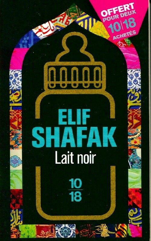 Livrenpoche : Lait noir - Elif Shafak - Livre