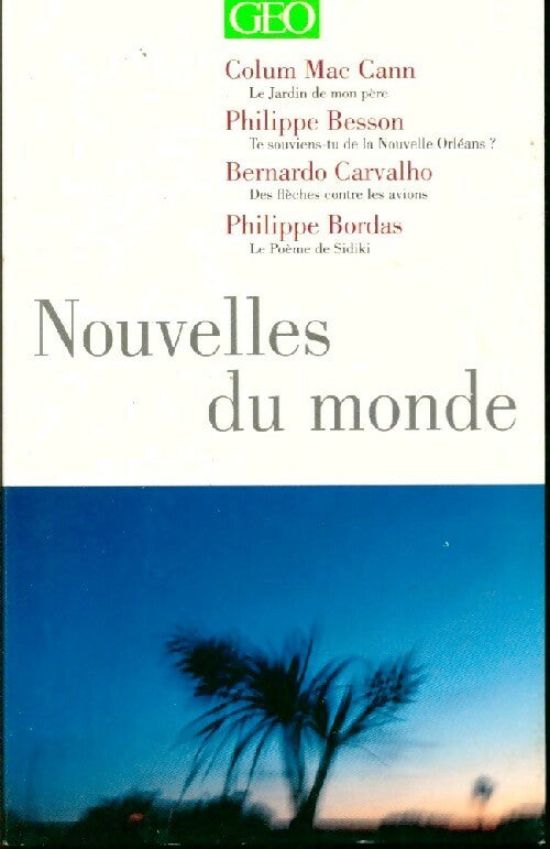 Livrenpoche : Nouvelles du monde - Collectif - Livre