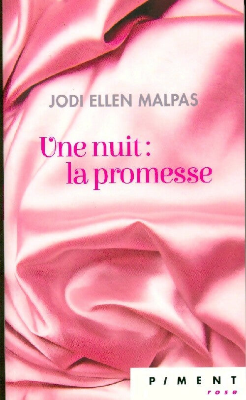Livrenpoche : Une nuit : une promesse - Jodi Ellen Malpas - Livre