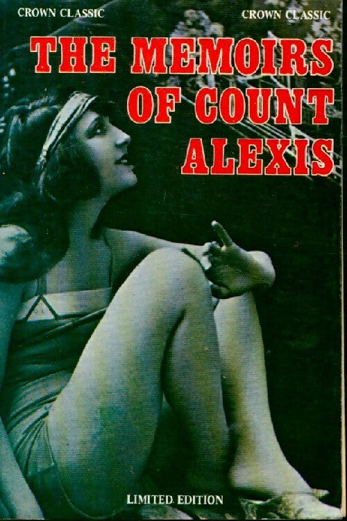 The memoirs of Count Alexis - Anonyme -  Crown classic - Livre