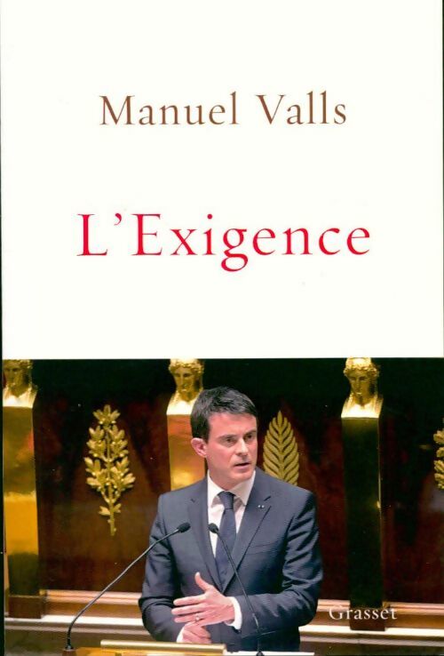 Livrenpoche : L'exigence - Emmanuel Valls - Livre