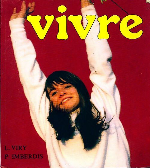 Livrenpoche : Vivre - Pierre Imberdis - Livre