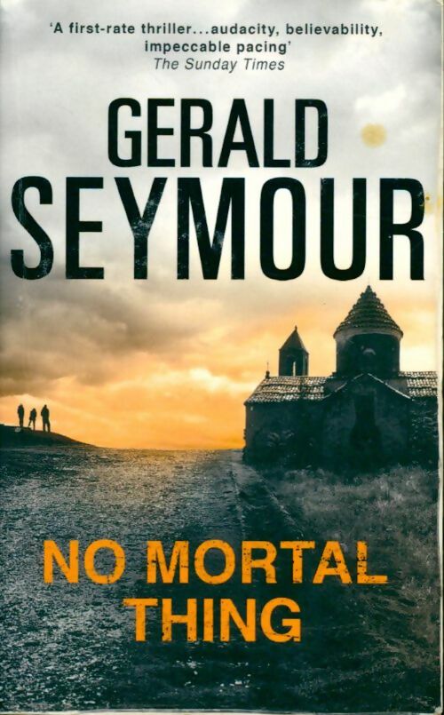 Livrenpoche : No mortal thing - Gerald Seymour - Livre
