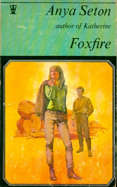 Foxfire - Anya Seton -  Hodder & Stoughton - Livre