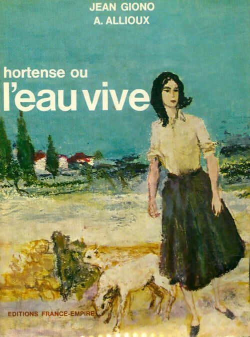 Livrenpoche : Hortense ou l'eau vive - Alain Allioux - Livre