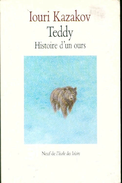 Livrenpoche : Teddy - Iouri Kazakov - Livre
