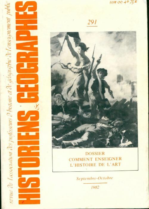 Livrenpoche : Historiens & géographes n°291 : Dossier : comment enseigner l'histoire de l'art - Collectif - Livre