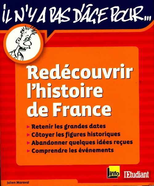 Livrenpoche : Redécouvrir l'histoire de France - Julien Maraval - Livre
