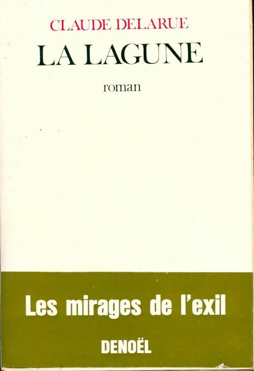 Livrenpoche : La lagune - Claude Delarue - Livre