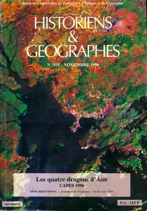 Historiens & géographes n°355 : Les quatre dragons d'Asie - Collectif -  Historiens & géographes - Livre
