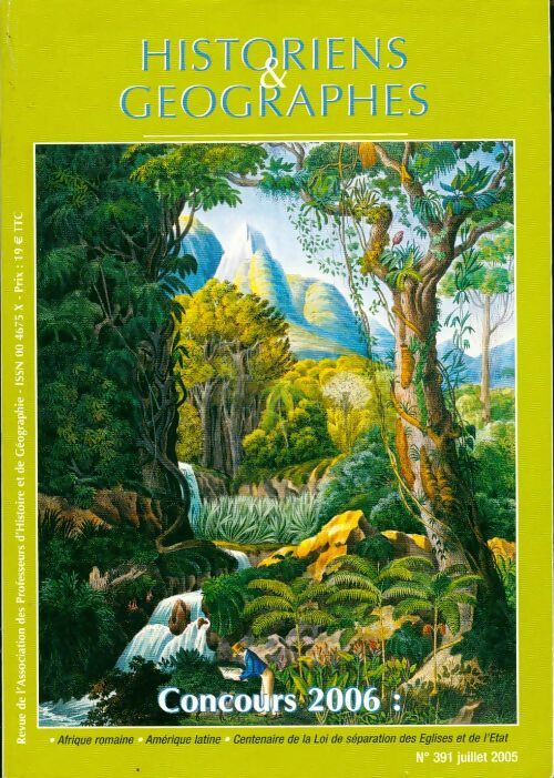 Livrenpoche : Historiens & géographes n°391 : Concours 2006 - Collectif - Livre