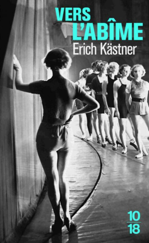 Vers l'abîme - Erich Kästner - Livre