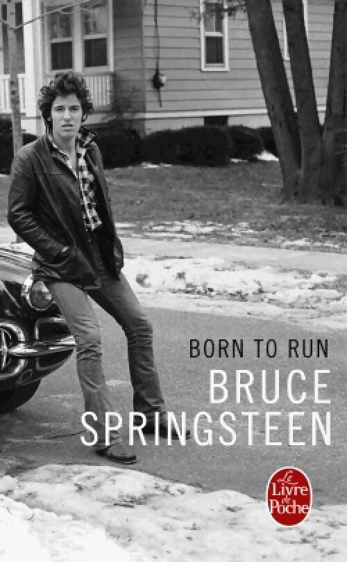 Livrenpoche : Born to run - Bruce Springsteen - Livre
