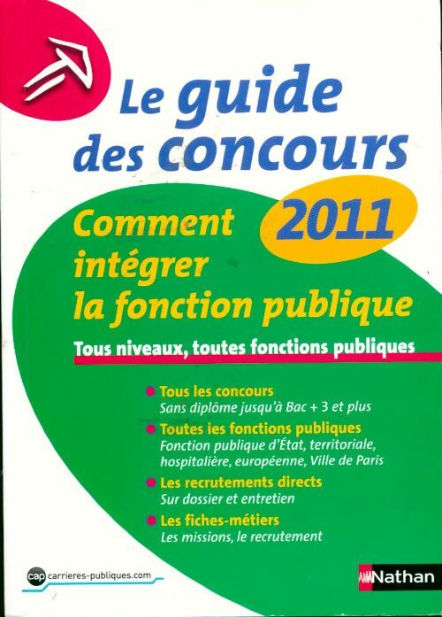 Livrenpoche : Comment intégrer la fonction publique 2011 - Sylvie Grasser - Livre