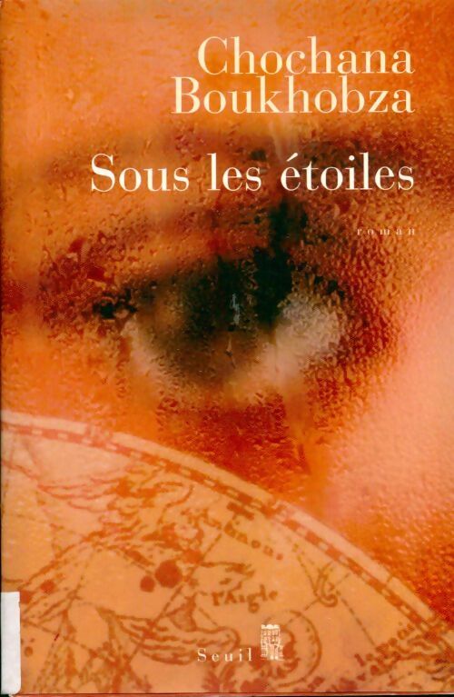Livrenpoche : Sous les étoiles - Chochana Boukhobza - Livre