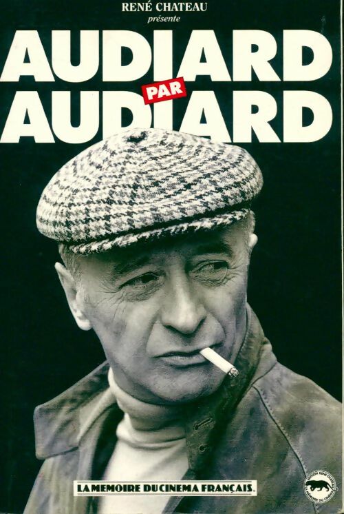 Audiard par Audiard - Michel Audiard - Livre