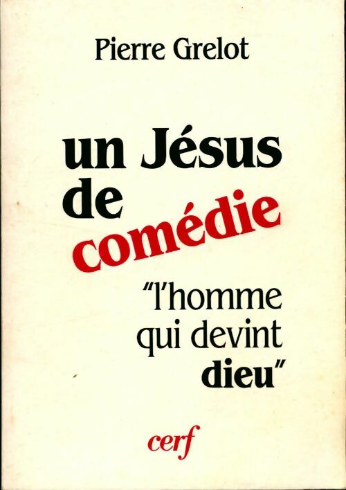 Livrenpoche : Un Jésus de comédie - Pierre Grelot - Livre