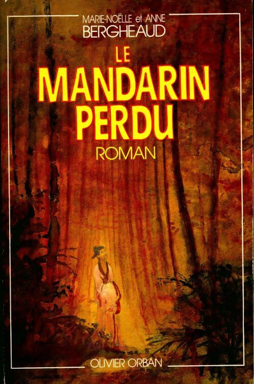 Livrenpoche : Le mandarin perdu - Collectif - Livre