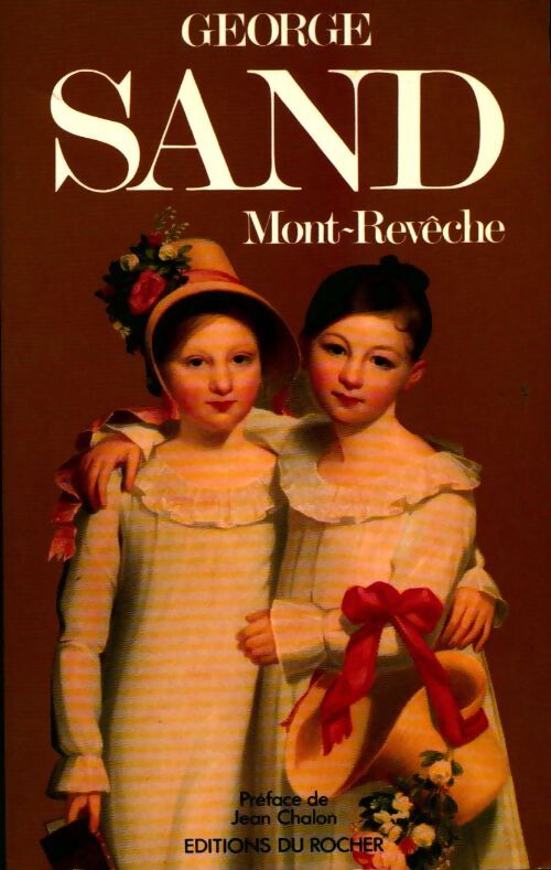 Mont-Revêche - George Sand - Livre