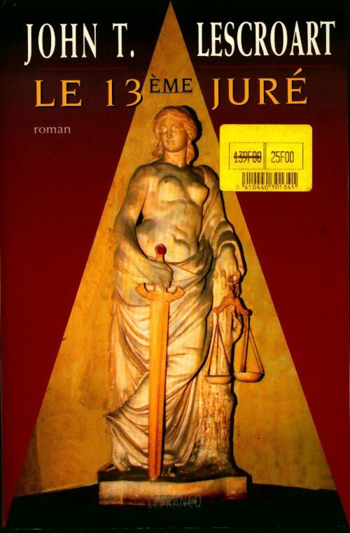 Livrenpoche : Le 13ème juré - John T. Lescroart - Livre
