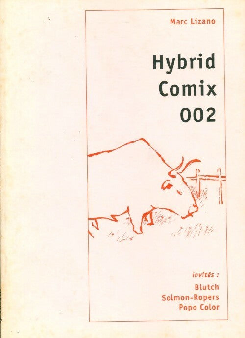 Hybrid comix 002 - Marc Lizano -  Hybrid comix - Livre
