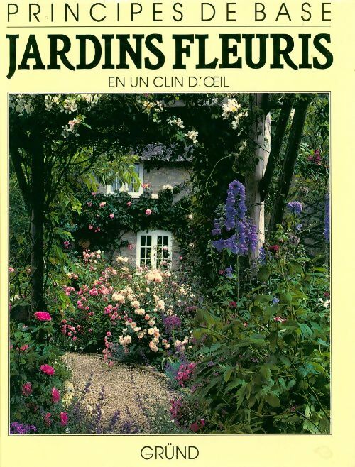 Livrenpoche : Jardins fleuris en un clin d'oeil - Nigel Colborn - Livre