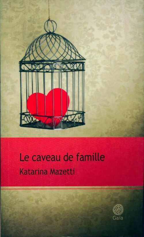 Livrenpoche : Le caveau de famille - Katarina Mazetti - Livre