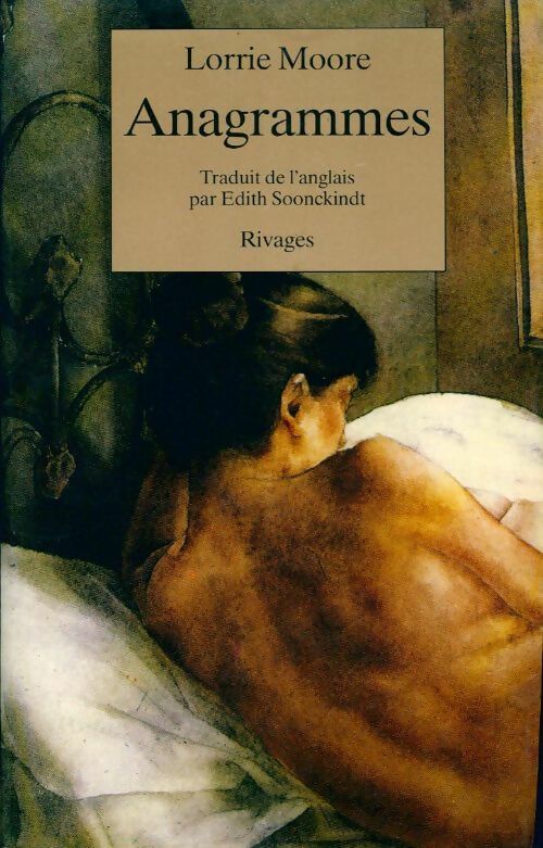 Livrenpoche : Anagrammes - Lorrie Moore - Livre