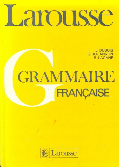 Livrenpoche : Grammaire française - J. Dubois, R. Lagane, G. Jouannon - Livre
