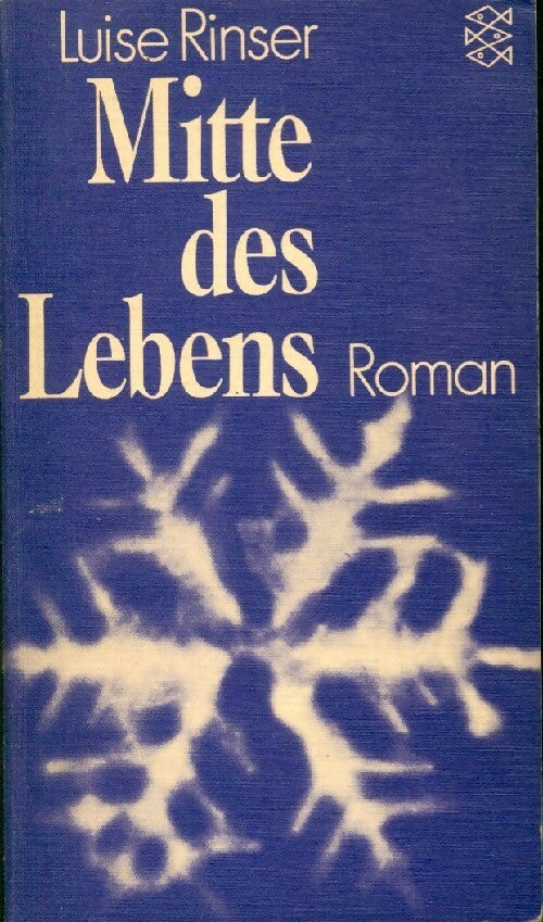 Livrenpoche : Mitte des lebens - Luise Rinser - Livre