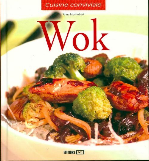 Livrenpoche : Wok - Ann Inquimbert - Livre