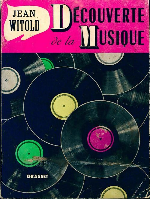 Livrenpoche : Découverte de la musique - Jean Witold - Livre