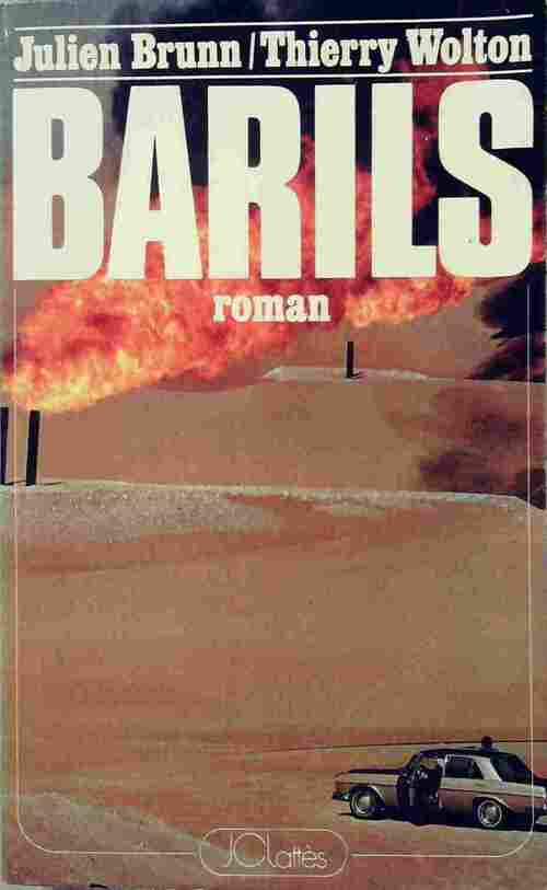 Livrenpoche : Barils - Julien Brunn - Livre
