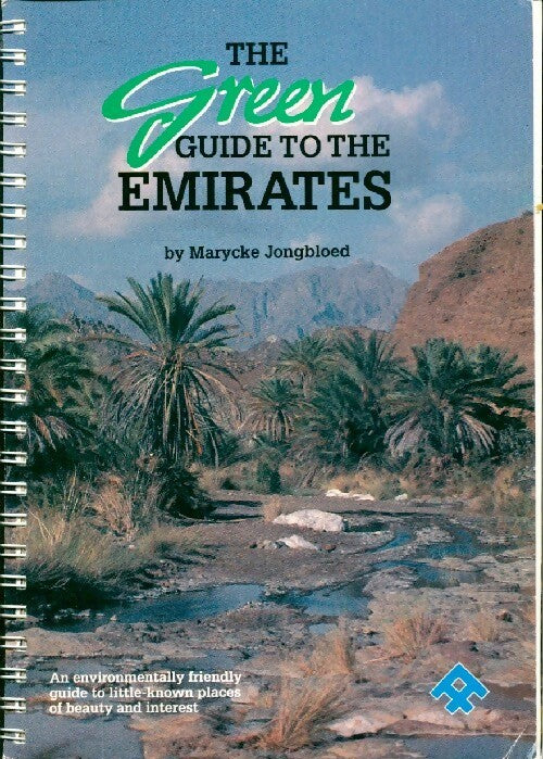 Livrenpoche : The green guide to the Emirates - Marycke Jongbloed - Livre