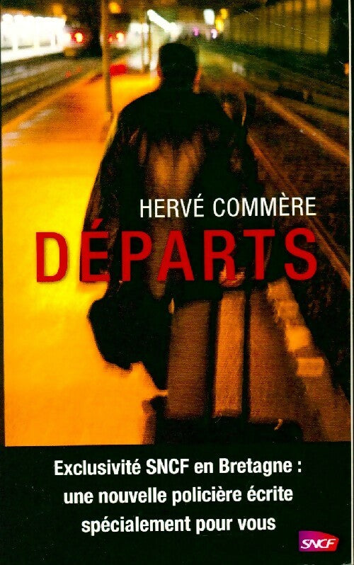 Livrenpoche : Départs - Hervé Commere - Livre