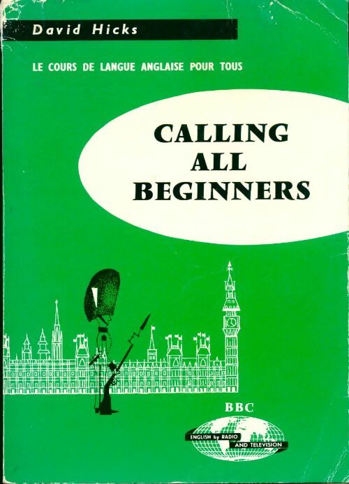 Livrenpoche : Calling all beginners - David Hicks - Livre