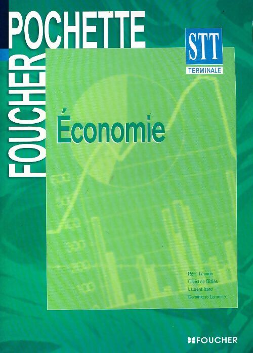 Livrenpoche : Economie Terminale STT - Rémi Leurion - Livre