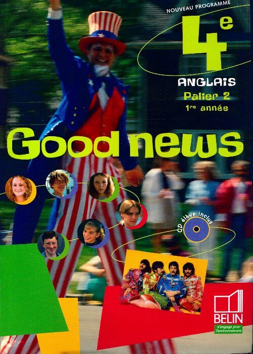 Livrenpoche : Anglais 4e Good news - Jacqueline Quénard - Livre