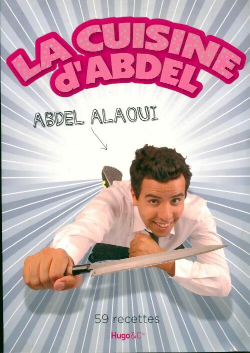 La cuisine d'Abdel - Abdel Alaoui -  Hugo Doc - Livre